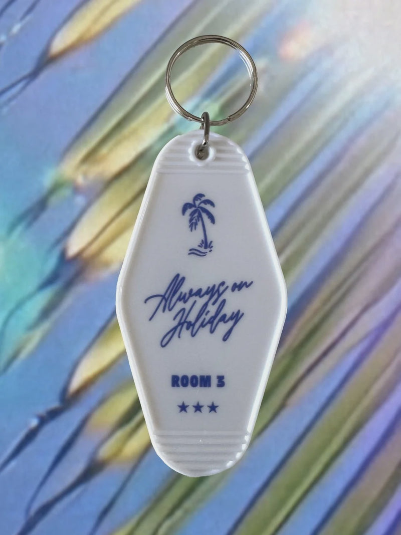 Always on Holiday Keychain