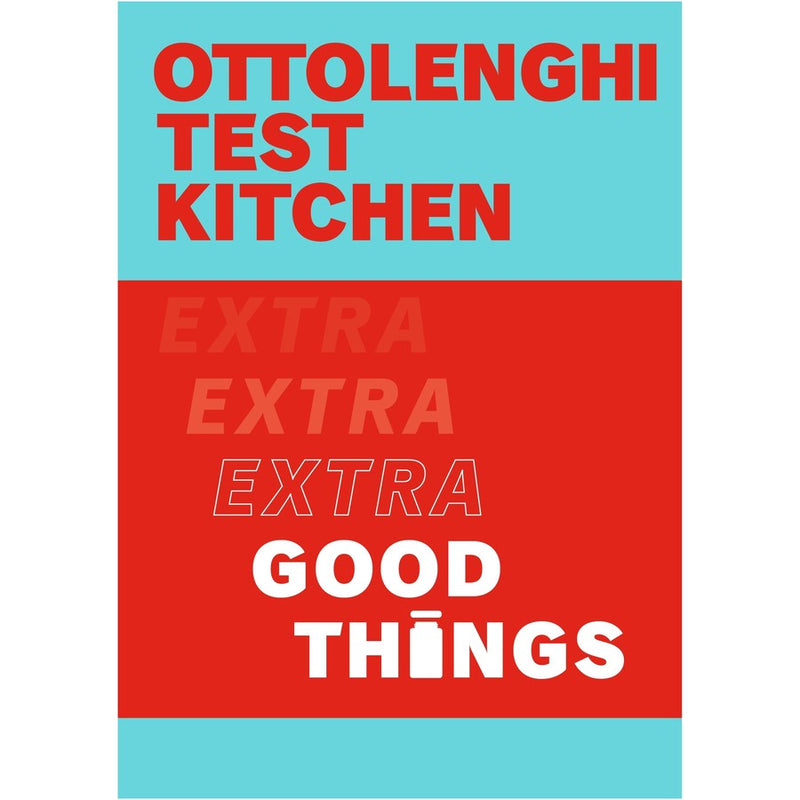 Ottolenghi Test Kitchen  Extra Good Things