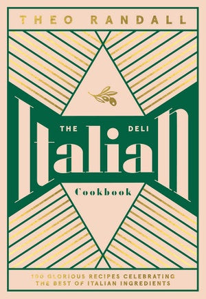 The Deli Italian Cookbook - Theo Randall