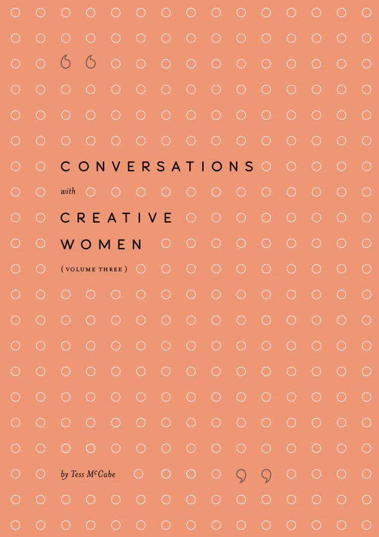 Conversations with Creative Women - Volume Three