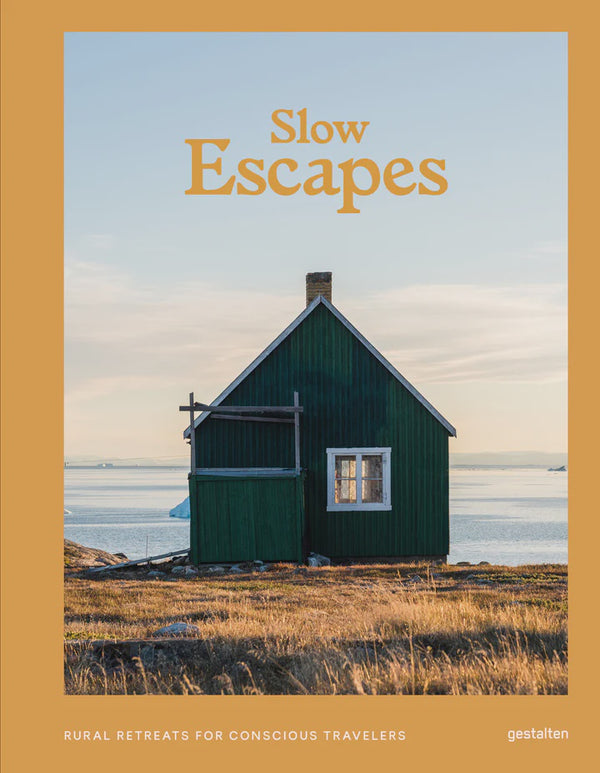 Slow Escapes: Rural Retreats for Conscious Travellers