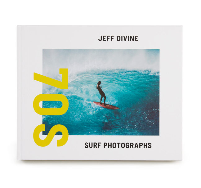 Jeff Divine -  70s Surf Photographs