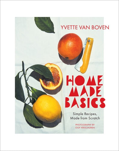 Home Made Basics - Yvette Van Boven